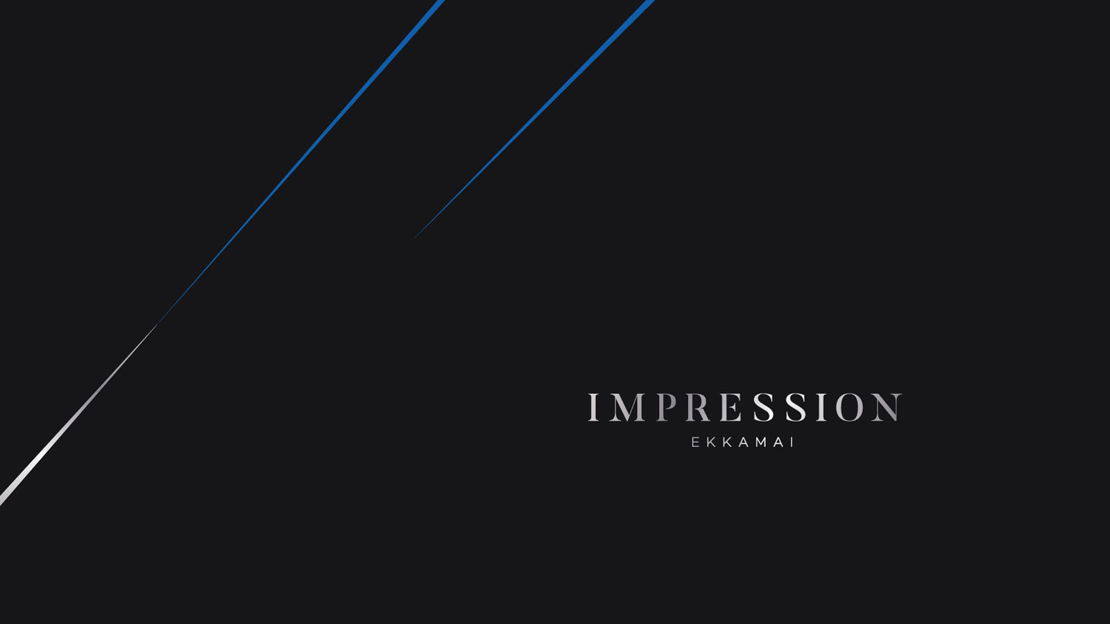 IMPRESSION EKAMAI