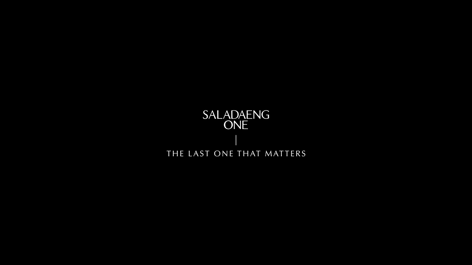 SALADAENG ONE